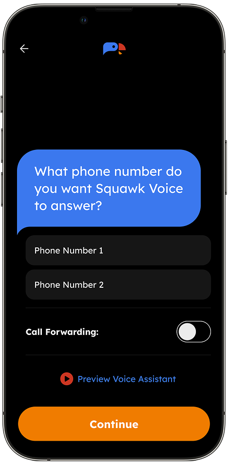 Smartphone screen showing Squawk Voice app asking which phone number to answer, with options Phone Number 1 and Phone Number 2, a call forwarding toggle off, preview voice assistant button, and orange Continue button.